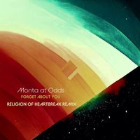 Monta at Odds - Forget About You