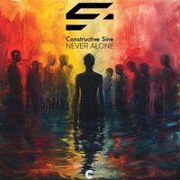 Constructive Sine - Never Alone