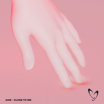 ADB - Close To Me