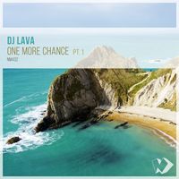 DJ Lava - One More Chance, Pt. 1