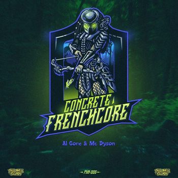 Al Core - Concrete Frenchcore (Explicit)