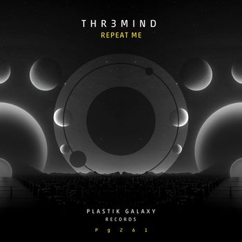 THR3MIND - Repeat Me