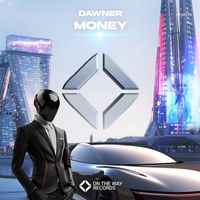 DAWNER - Money (Extended Mix)