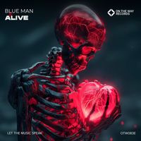 Blue Man - Alive (Extended Mix)