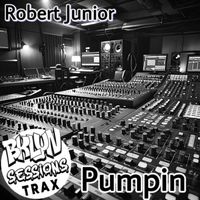 Robert Junior - Pumpin
