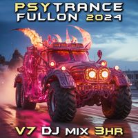 DoctorSpook, Psytrance, Psytrance Network - Psy Trance Fullon Power 2024 Top 40 Chart Hits, Vol. 7 (DJ Mix 3Hr)