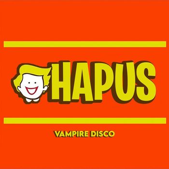 Vampire Disco - Hapus