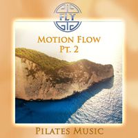 Fly - Motion Flow, Pt. 2 (Pilates Version)