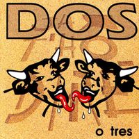 Ja T'ho Dire - Dos o Tres