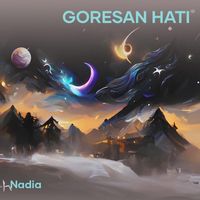 Nadia - Goresan Hati