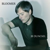 JB Dunckel - Bloomer