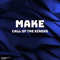 MaKe - Call Of The Sirens