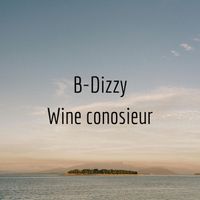 B-Dizzy - Wine conosieur