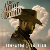 Leonardo Aguilar - Un Amor Bonito