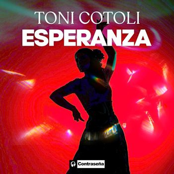 Toni Cotoli - Esperanza