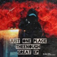 TheEnough - JUST ONE PLACE