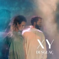 XY - Desglaç