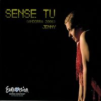 Jenny - Sense Tu (Eurovision Song contest Athens 2006) (Andorra 2006)