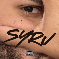 Syru - New York to Paris (Explicit)