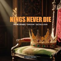 The Messenger - Kings Never Die (feat. Justin D. Cook & Tom Cook)