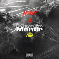 Nilo - No voy a mentir