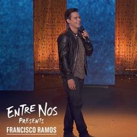 Francisco Ramos - Entre Nos Presents (Explicit)