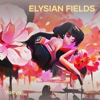 Yahya - Elysian Fields