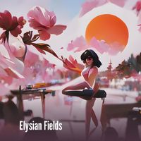 Yahya - Elysian Fields