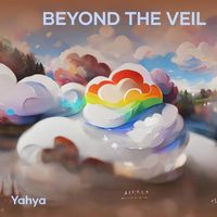Yahya - Beyond the Veil