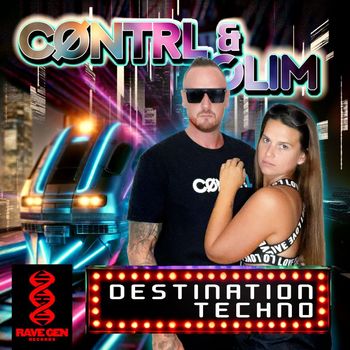 Cøntrl & Olim - Destination Techno