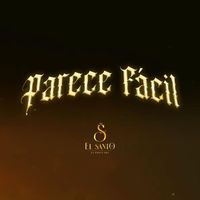 El Santo - Parece Facil