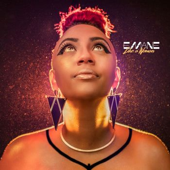Emane - Like a Woman