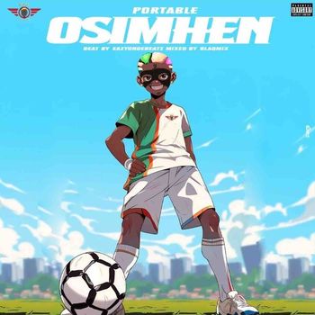 Portable - Osimhen (Explicit)