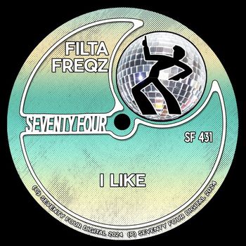 Filta Freqz - I Like