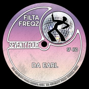 Filta Freqz - Da Earl