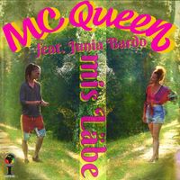 MC Queen - Mis Läbe (feat. Junia Bardo)