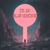 Etralia - Night Memories