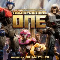 Brian Tyler - Transformers One (Music from the Motion Picture)