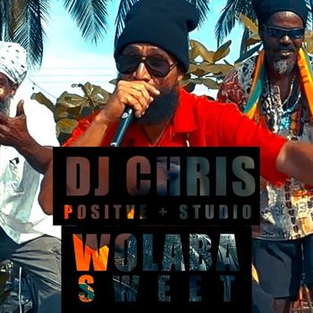 DJ Chris - Wolaba Sweet