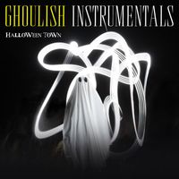 Halloween Town - Ghoulish Instrumentals
