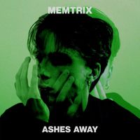 Memtrix - Ashes Away