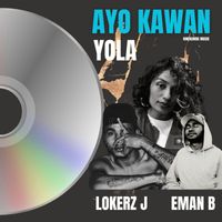 YOLA - AYO KAWAN