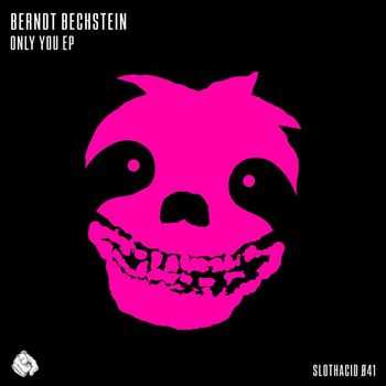 Berndt Bechstein - Only You EP