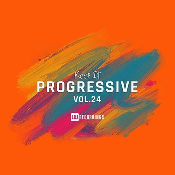 Various Artists - Keep It Progressive, Vol. 24