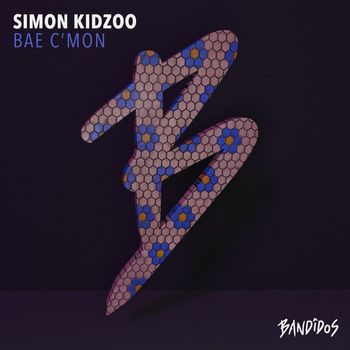 Simon Kidzoo - Bae C'mon