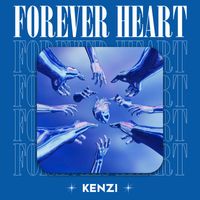 Kenzi - Forever Heart