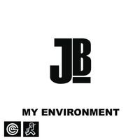JB - My Environment (Explicit)