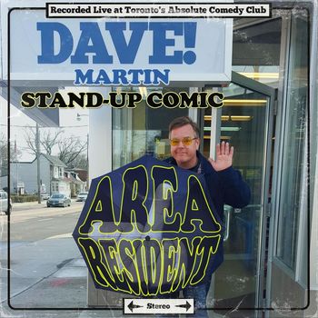 Dave Martin - Area Resident (Explicit)