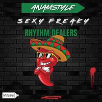 AnAmStyle - Sexy Freaky (Explicit)