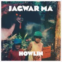 Jagwar Ma - Howlin'